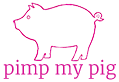Pimp My Pig